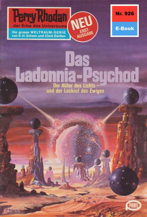 Cover of the book Perry Rhodan 926: Das Ladonnia-Psychod by H.G. Ewers, Perry Rhodan digital