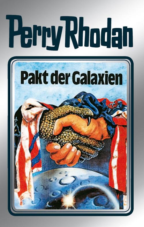Cover of the book Perry Rhodan 31: Pakt der Galaxien (Silberband) by Clark Darlton, H.G. Ewers, K.H. Scheer, William Voltz, Perry Rhodan digital
