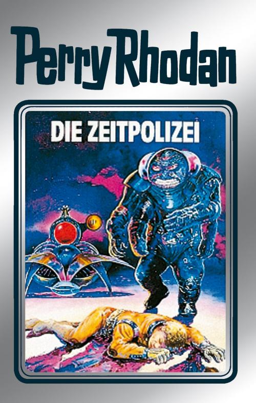 Cover of the book Perry Rhodan 36: Die Zeitpolizei (Silberband) by Clark Darlton, Kurt Mahr, K.H. Scheer, William Voltz, Perry Rhodan digital