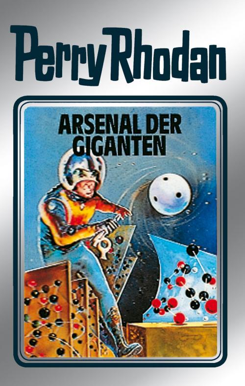 Cover of the book Perry Rhodan 37: Arsenal der Giganten (Silberband) by H.G. Ewers, Kurt Mahr, William Voltz, Perry Rhodan digital