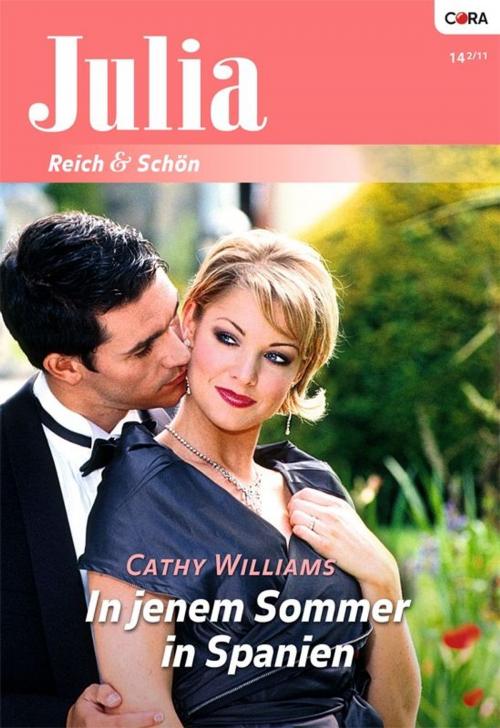 Cover of the book In jenem Sommer in Spanien by CATHY WILLIAMS, CORA Verlag
