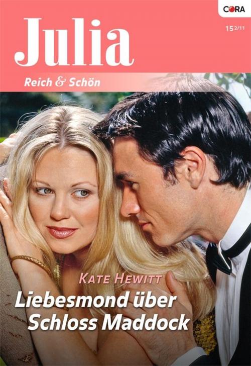 Cover of the book Liebesmond über Schloss Maddock by KATE HEWITT, CORA Verlag