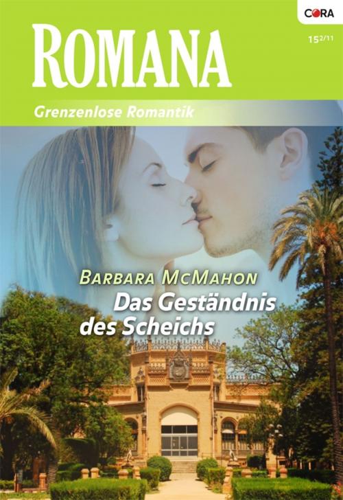 Cover of the book Das Geständnis des Scheichs by Barbara Mcmahon, CORA Verlag
