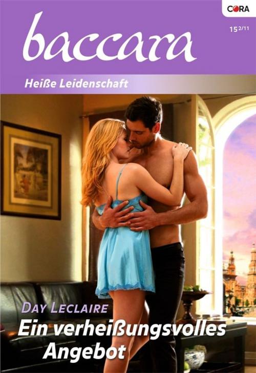 Cover of the book Ein verheißungsvolles Angebot by DAY LECLAIRE, CORA Verlag