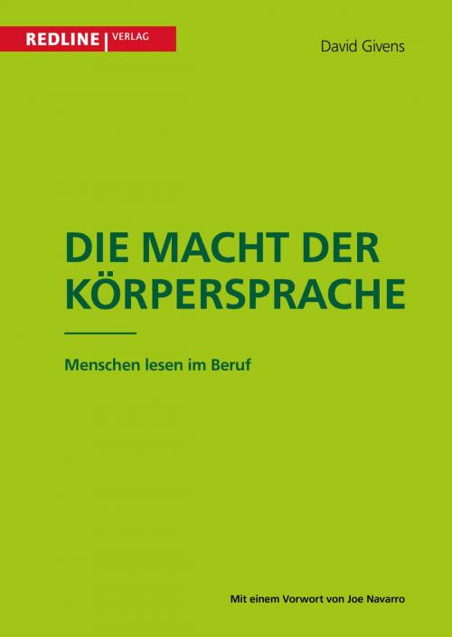 Cover of the book Die Macht der Körpersprache by David Givens, Redline Verlag