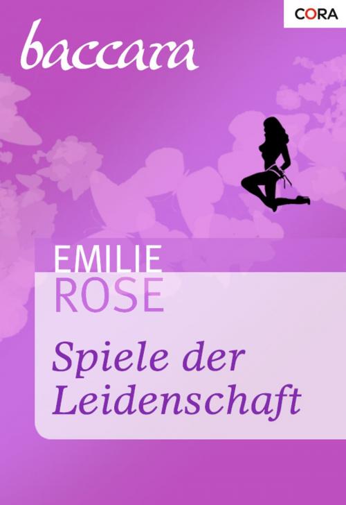 Cover of the book Spiele der Leidenschaft by Emilie Rose, CORA Verlag