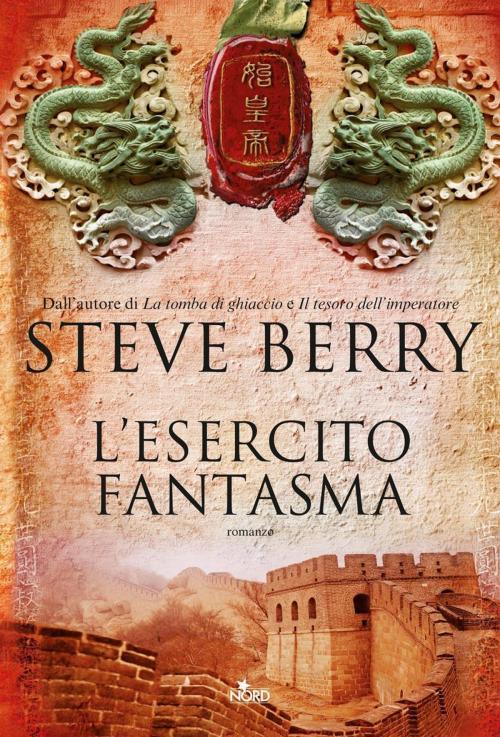 Cover of the book L'esercito fantasma by Steve Berry, Casa editrice Nord