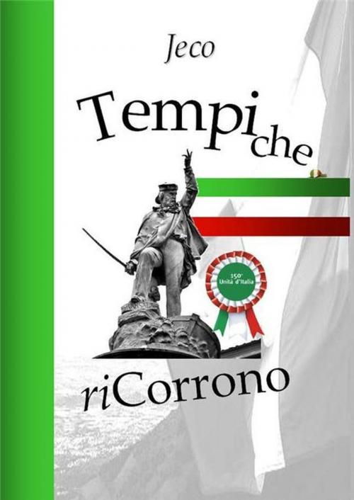 Cover of the book Tempi che riCorrono by Jeco, Jeco