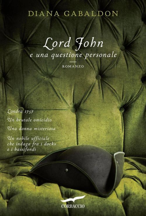 Cover of the book Lord John e una questione personale by Diana Gabaldon, Corbaccio