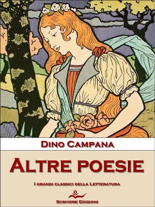 Cover of the book Altre poesie by Dino Campana, Scrivere