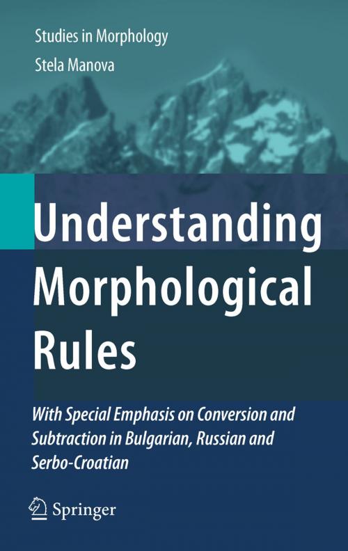 Cover of the book Understanding Morphological Rules by Stela Manova, Springer Netherlands