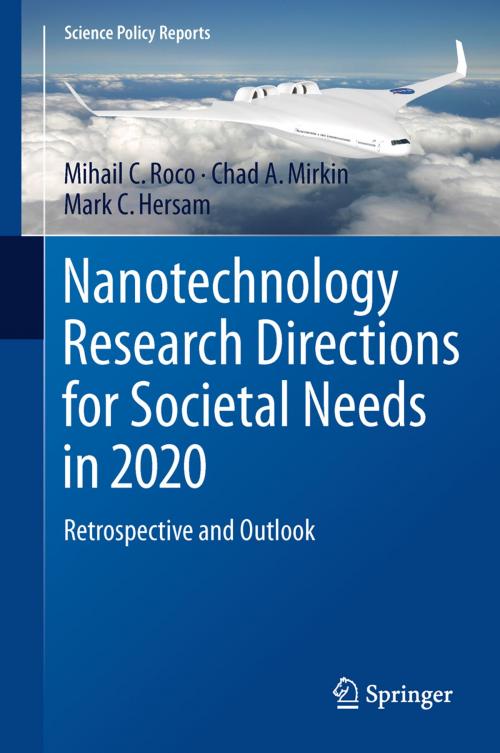 Cover of the book Nanotechnology Research Directions for Societal Needs in 2020 by Mihail C. Roco, Chad A. Mirkin, Mark C. Hersam, Springer Netherlands