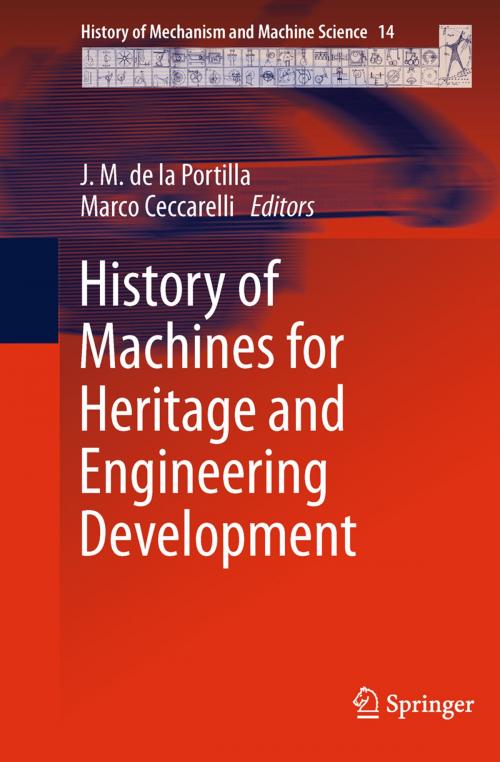 Cover of the book History of Machines for Heritage and Engineering Development by , Springer Netherlands