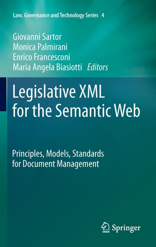 Cover of the book Legislative XML for the Semantic Web by , Springer Netherlands