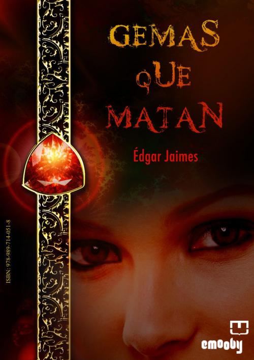 Cover of the book Gemas Que Matan by Édgar Jaimes, Emooby