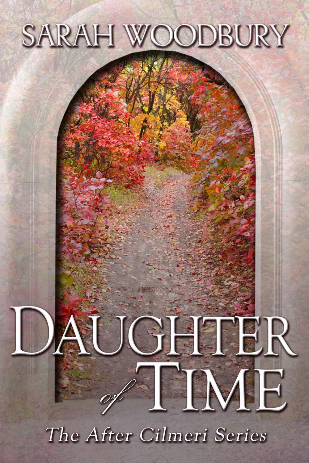 Big bigCover of Daughter of Time (The After Cilmeri Series)