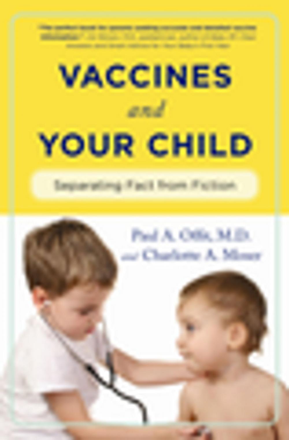 Big bigCover of Vaccines and Your Child