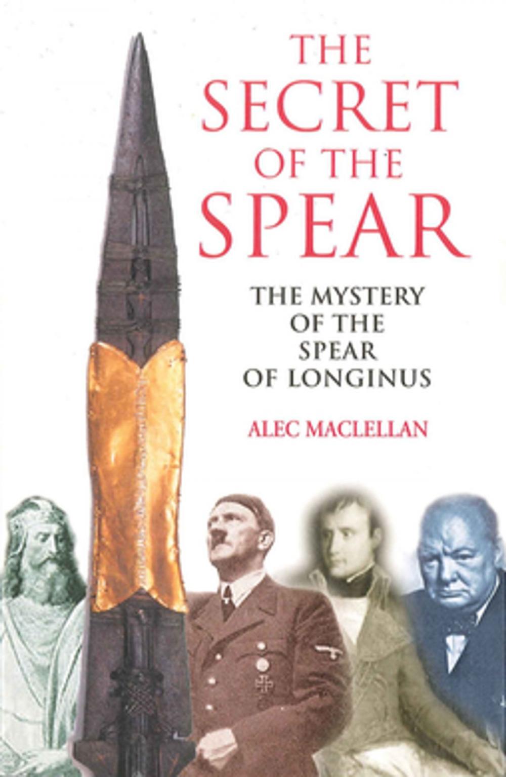 Big bigCover of The Secret of the Spear