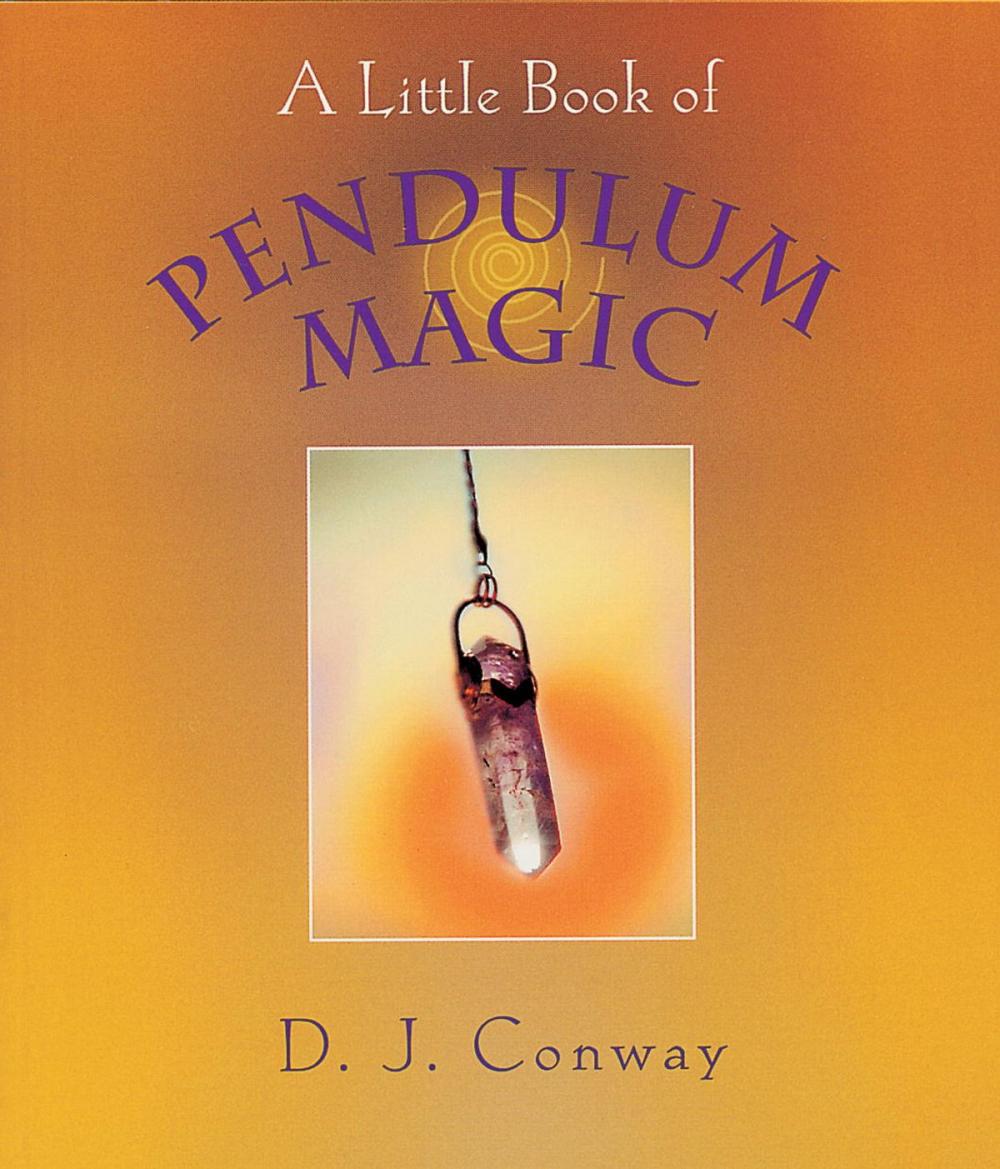 Big bigCover of A Little Book of Pendulum Magic