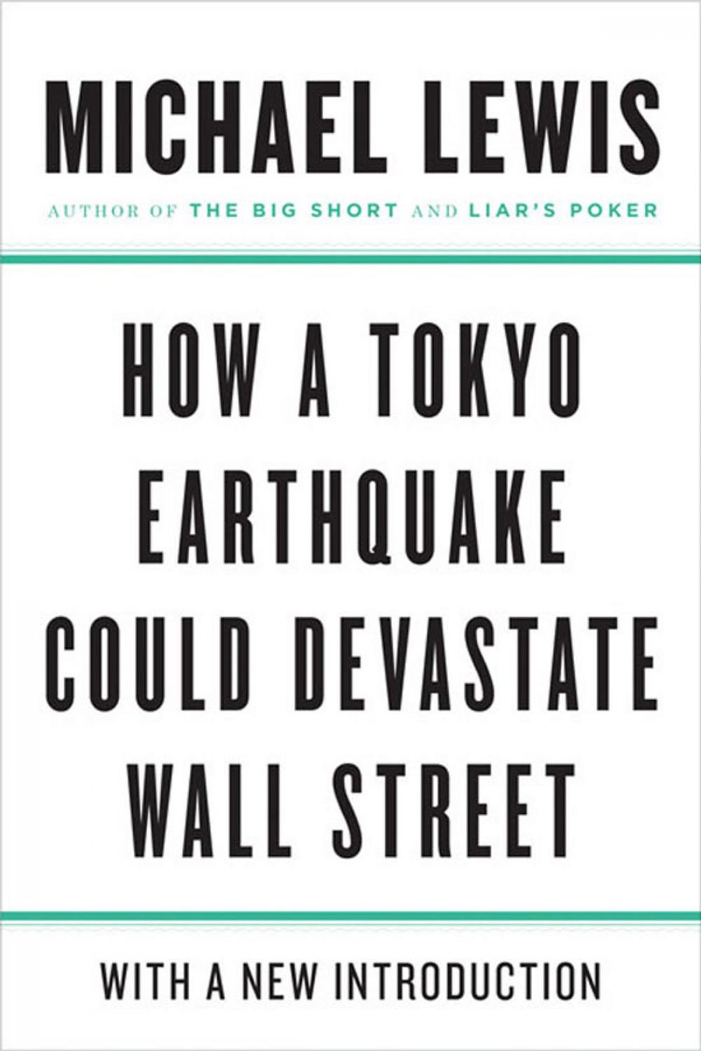 Big bigCover of How a Tokyo Earthquake Could Devastate Wall Street