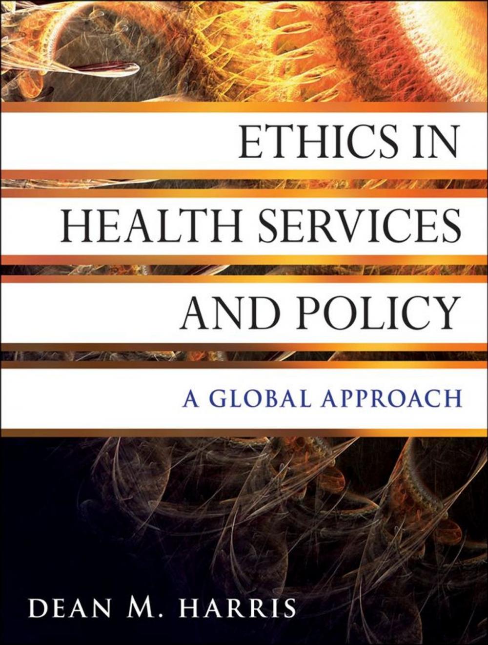Big bigCover of Ethics in Health Services and Policy