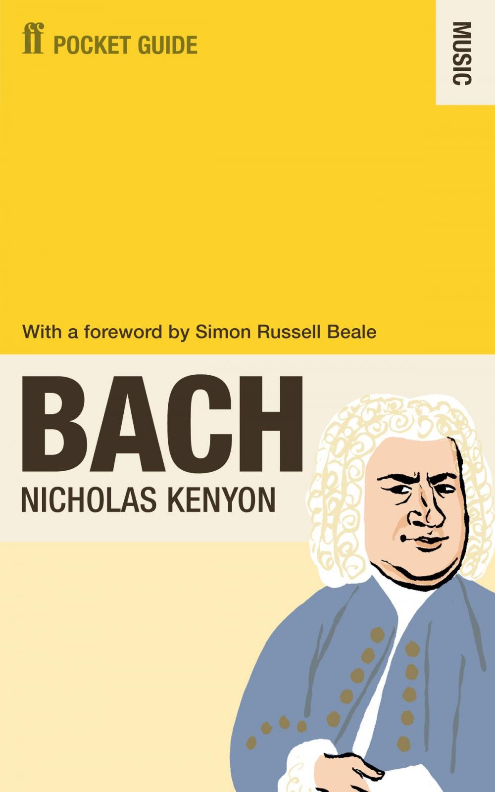 Big bigCover of The Faber Pocket Guide to Bach