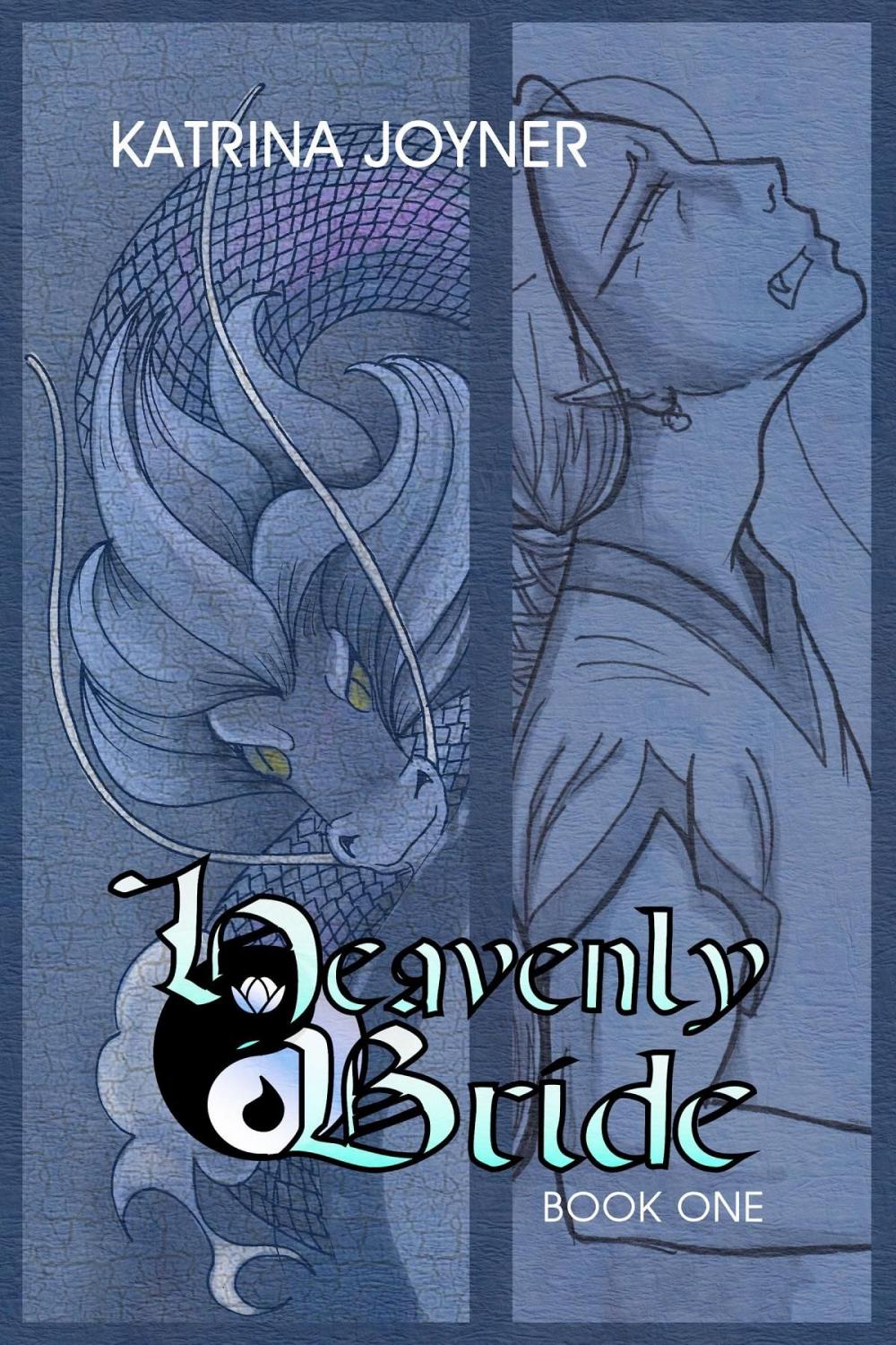 Big bigCover of The Heavenly Bride Book 1