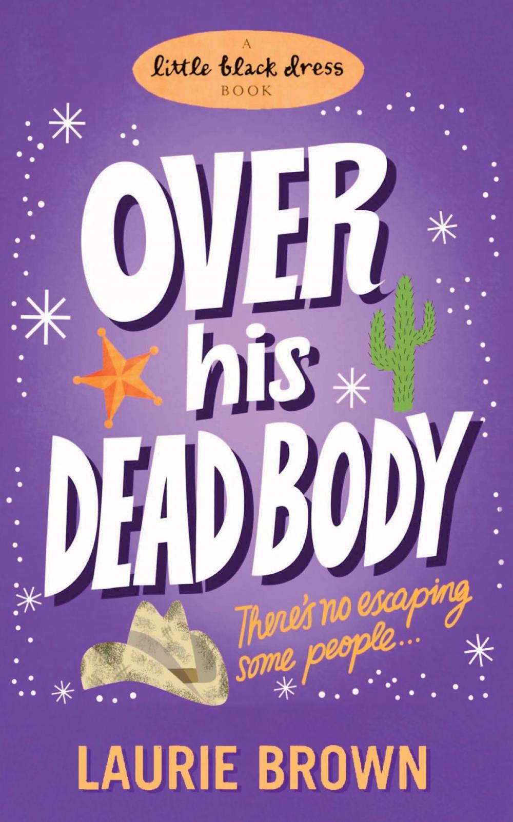 Big bigCover of Over His Dead Body