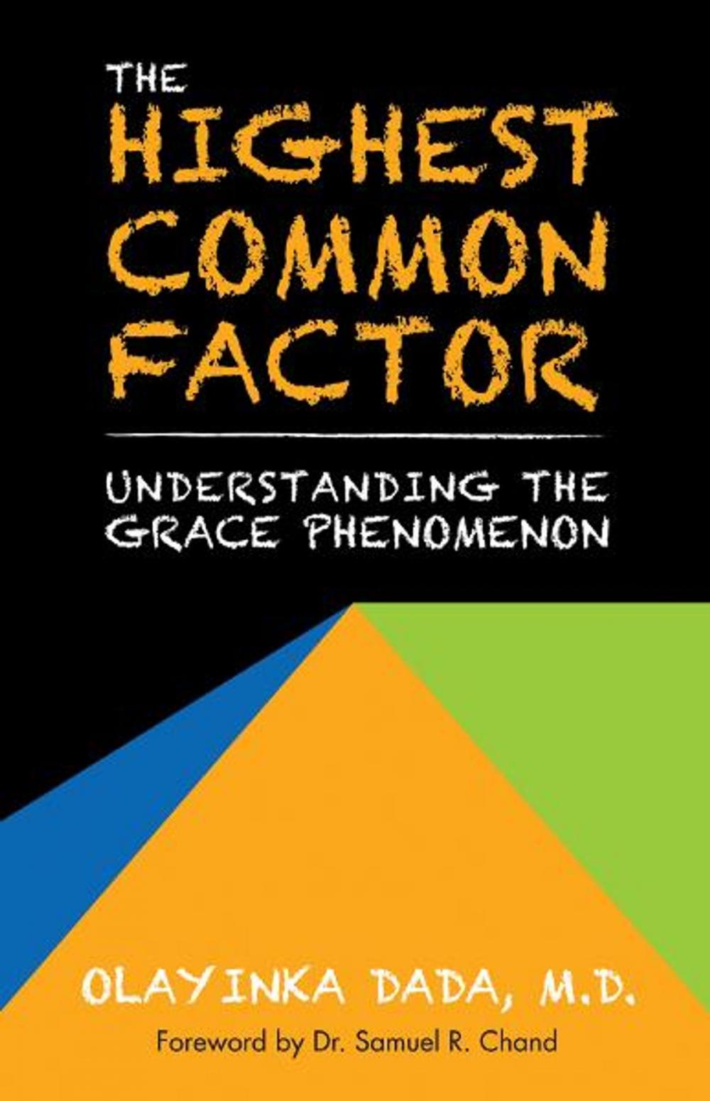 Big bigCover of The Highest Common Factor