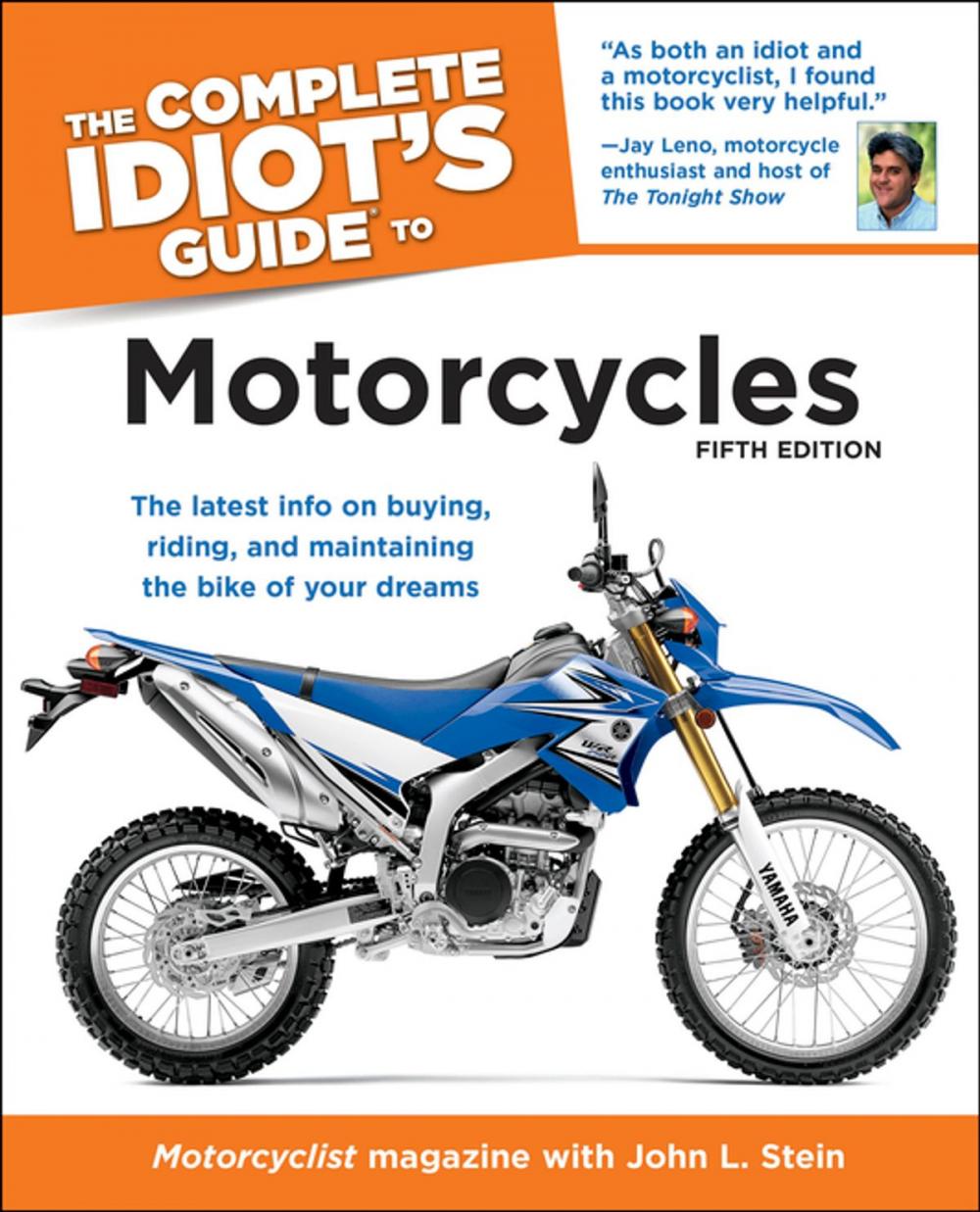 Big bigCover of The Complete Idiot's Guide to Motorcycles, 5th Edition