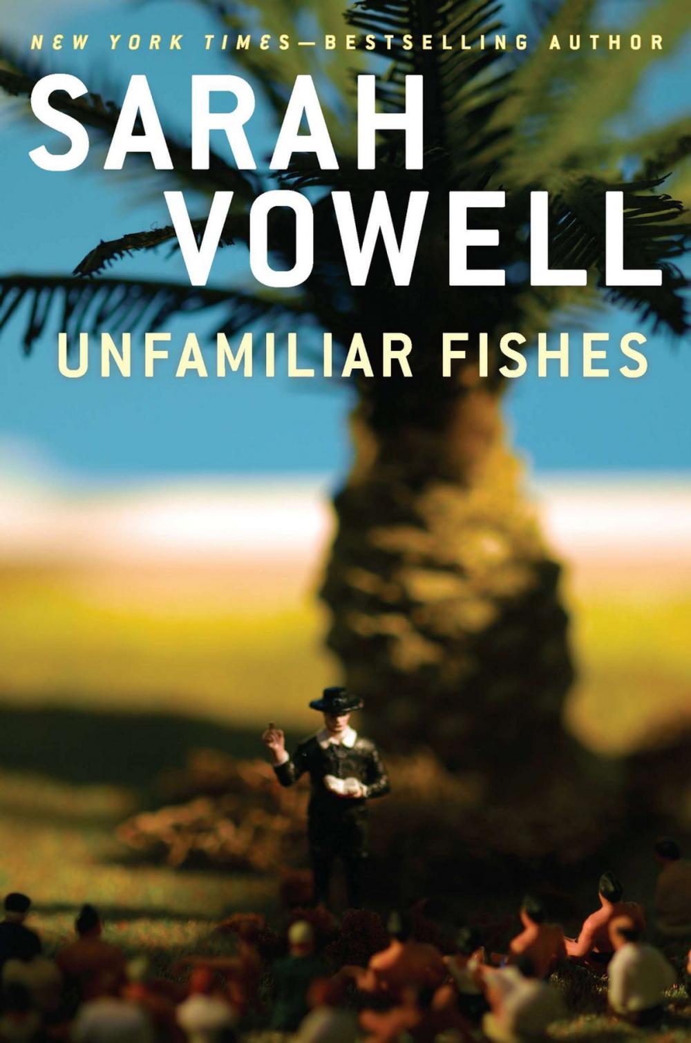 Big bigCover of Unfamiliar Fishes
