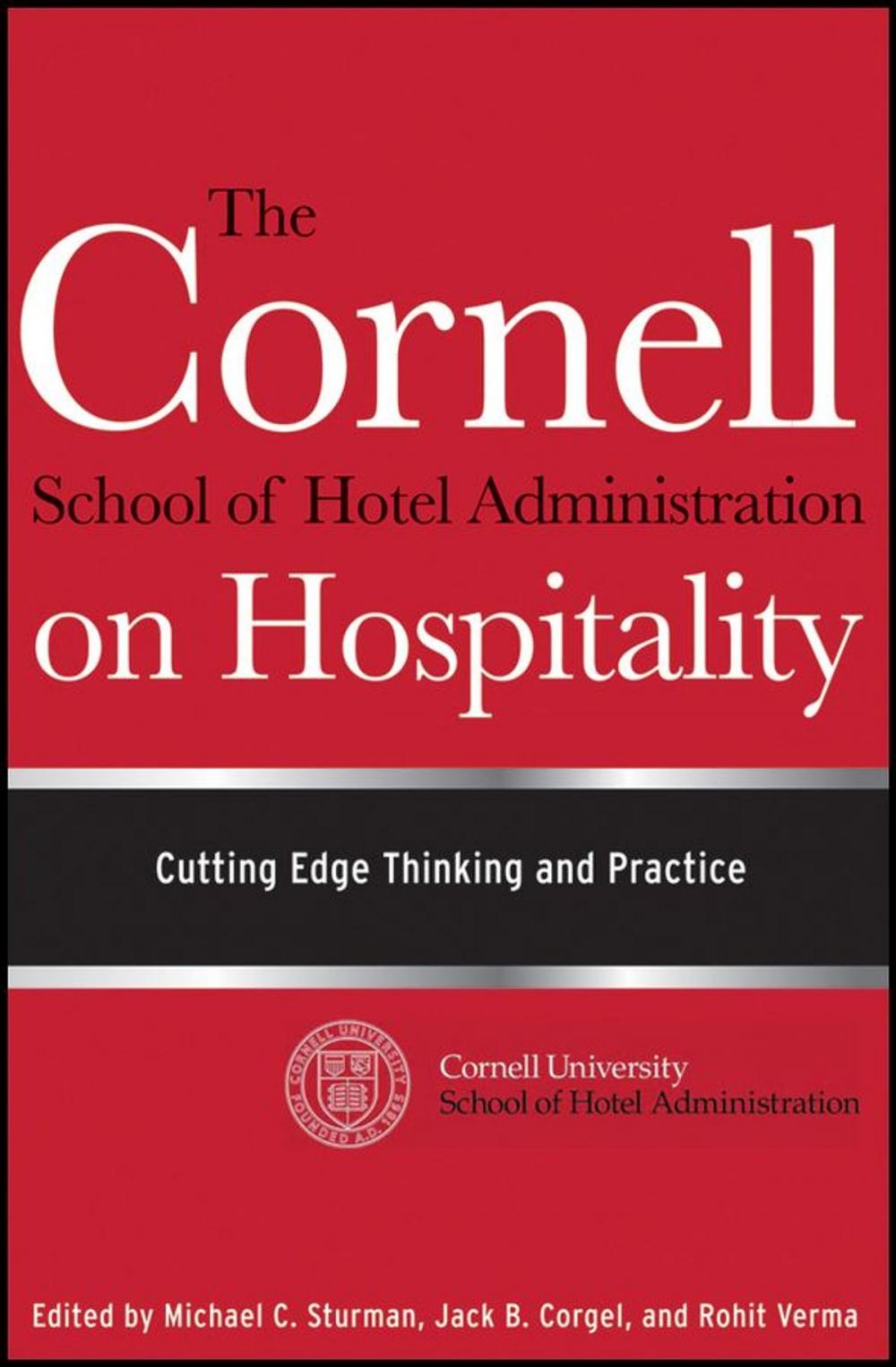 Big bigCover of The Cornell School of Hotel Administration on Hospitality