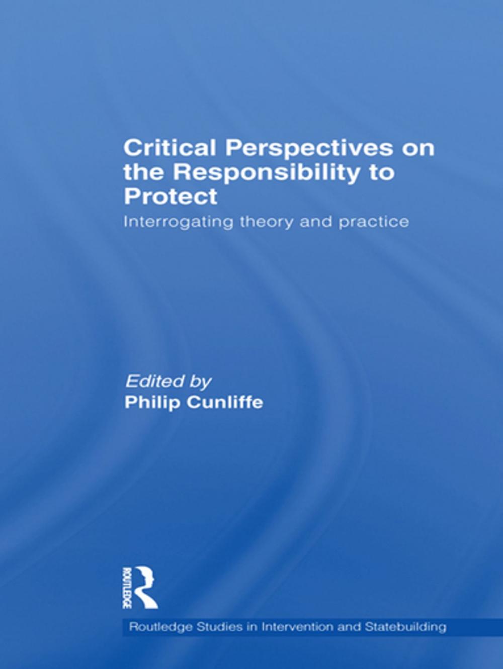 Big bigCover of Critical Perspectives on the Responsibility to Protect