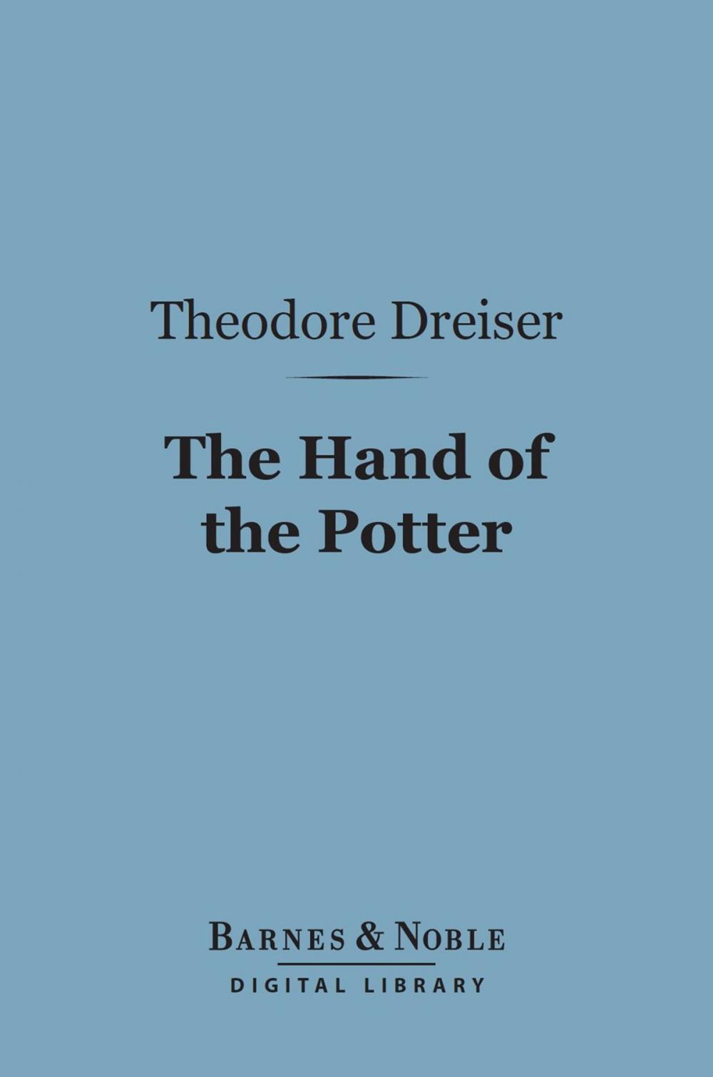 Big bigCover of The Hand of the Potter (Barnes & Noble Digital Library)
