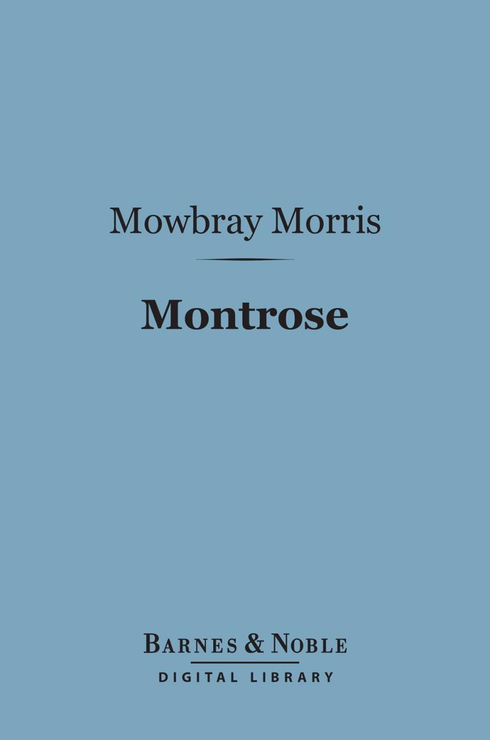 Big bigCover of Montrose (Barnes & Noble Digital Library)
