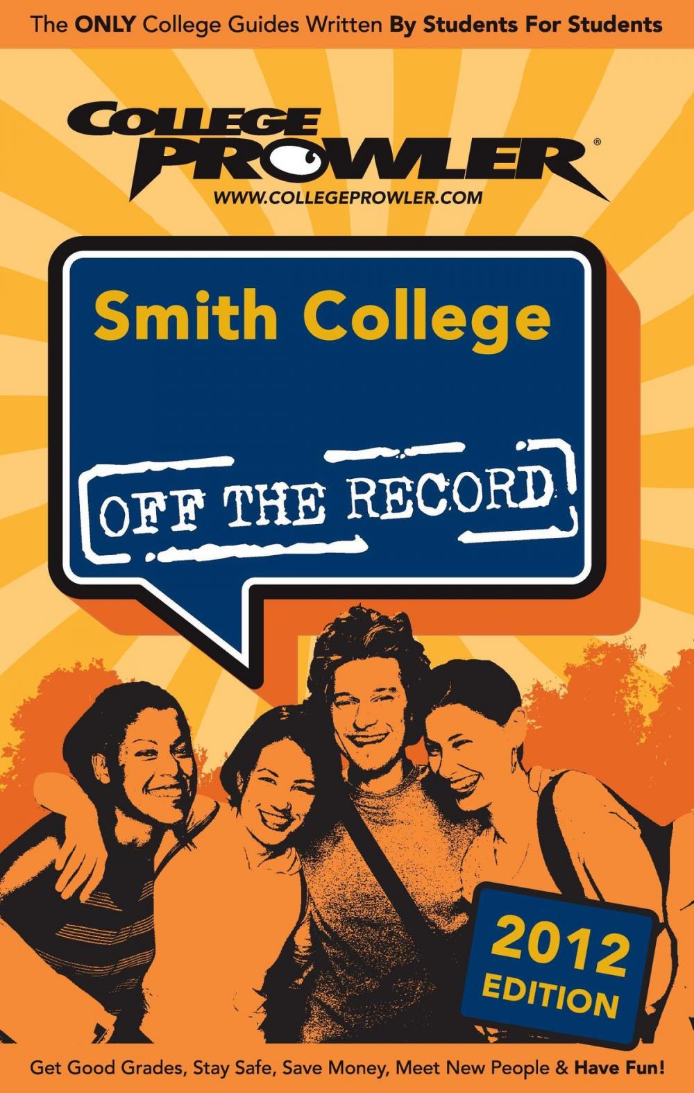 Big bigCover of Smith College 2012