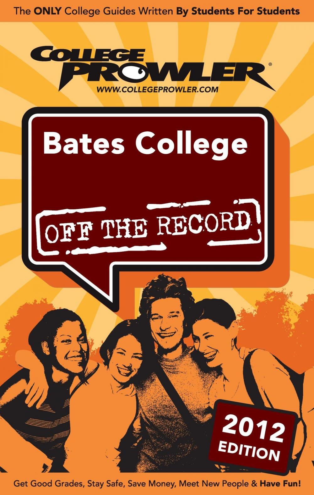 Big bigCover of Bates College 2012
