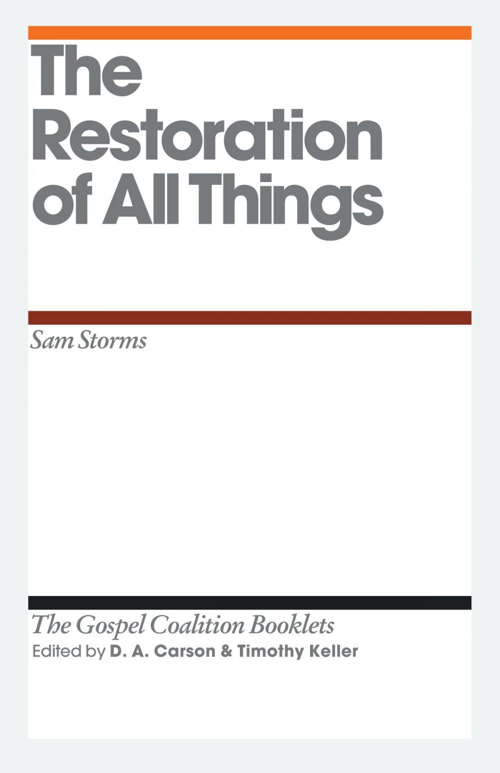 Big bigCover of The Restoration of All Things