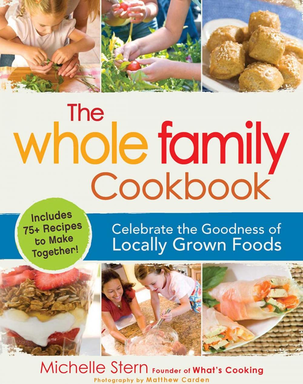 Big bigCover of The Whole Family Cookbook