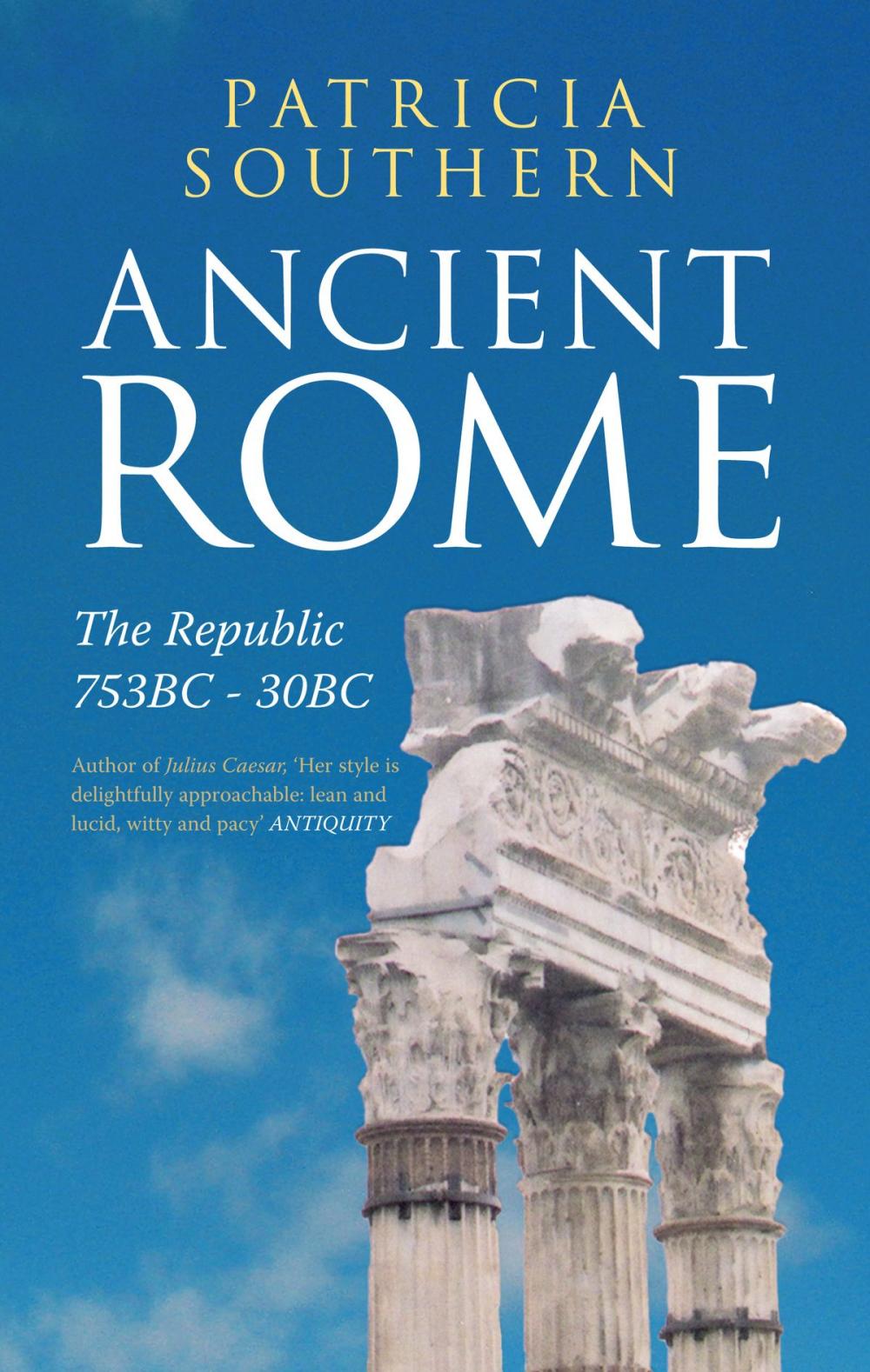 Big bigCover of Ancient Rome The Republic 753BC-30BC