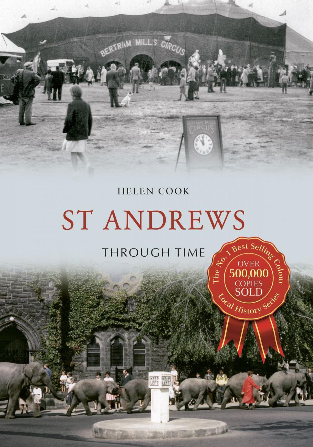 Big bigCover of St Andrews Through Time