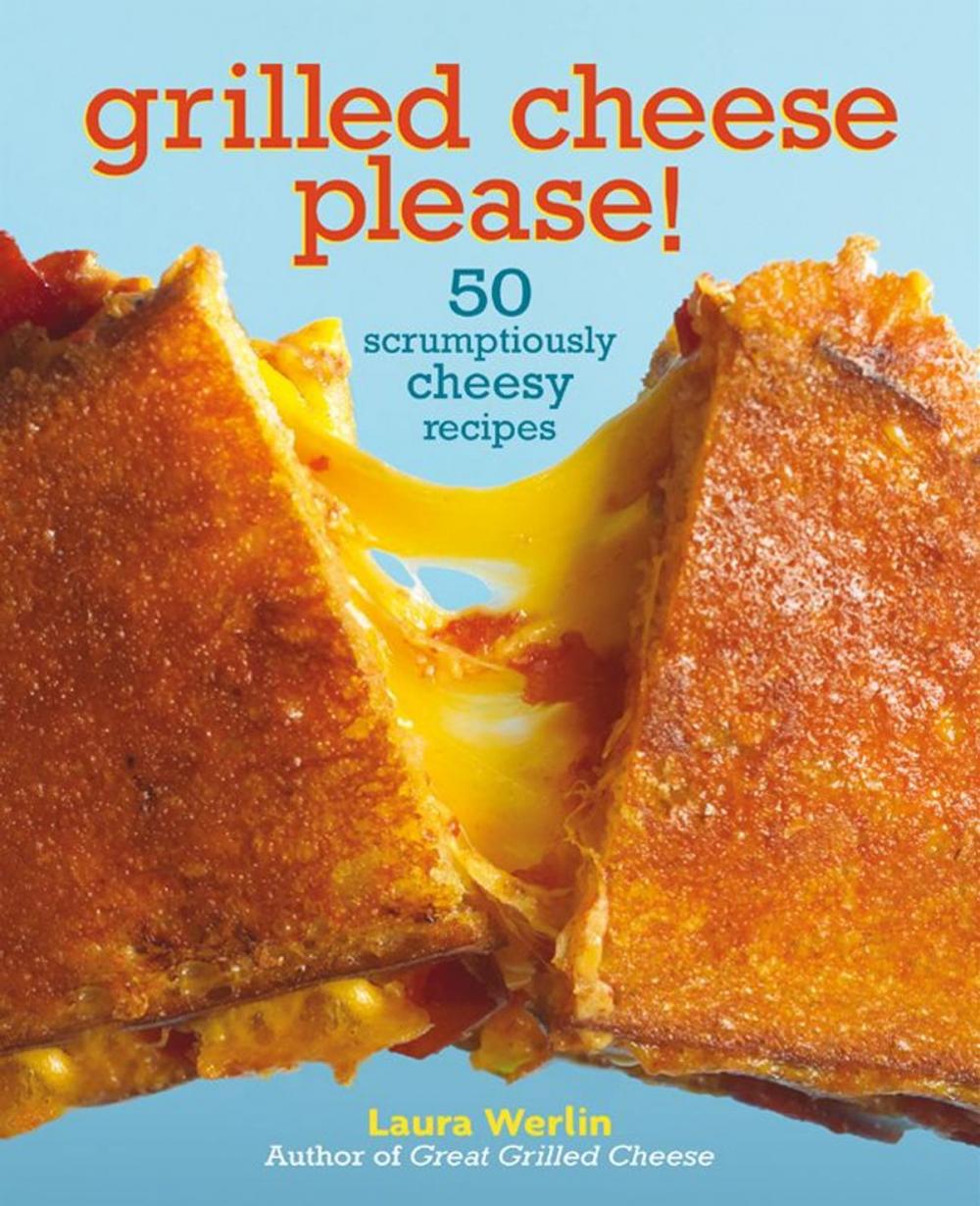 Big bigCover of Grilled Cheese Please!