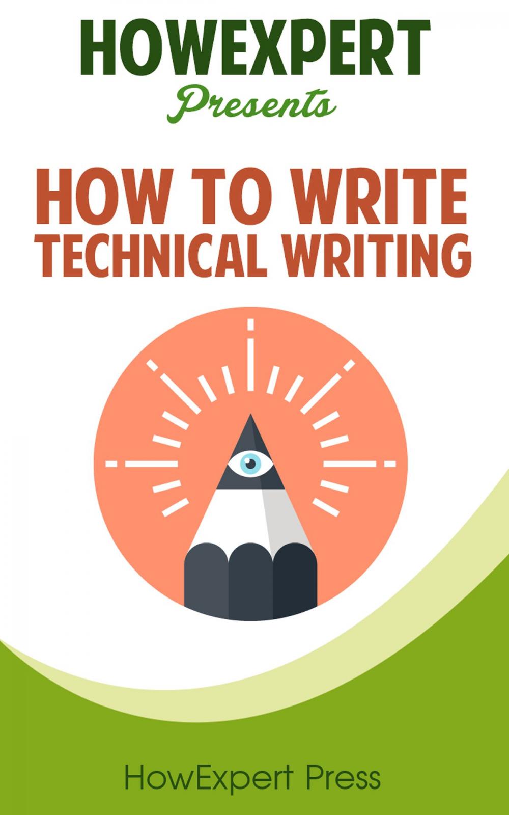 Big bigCover of How To Write Technical Writing