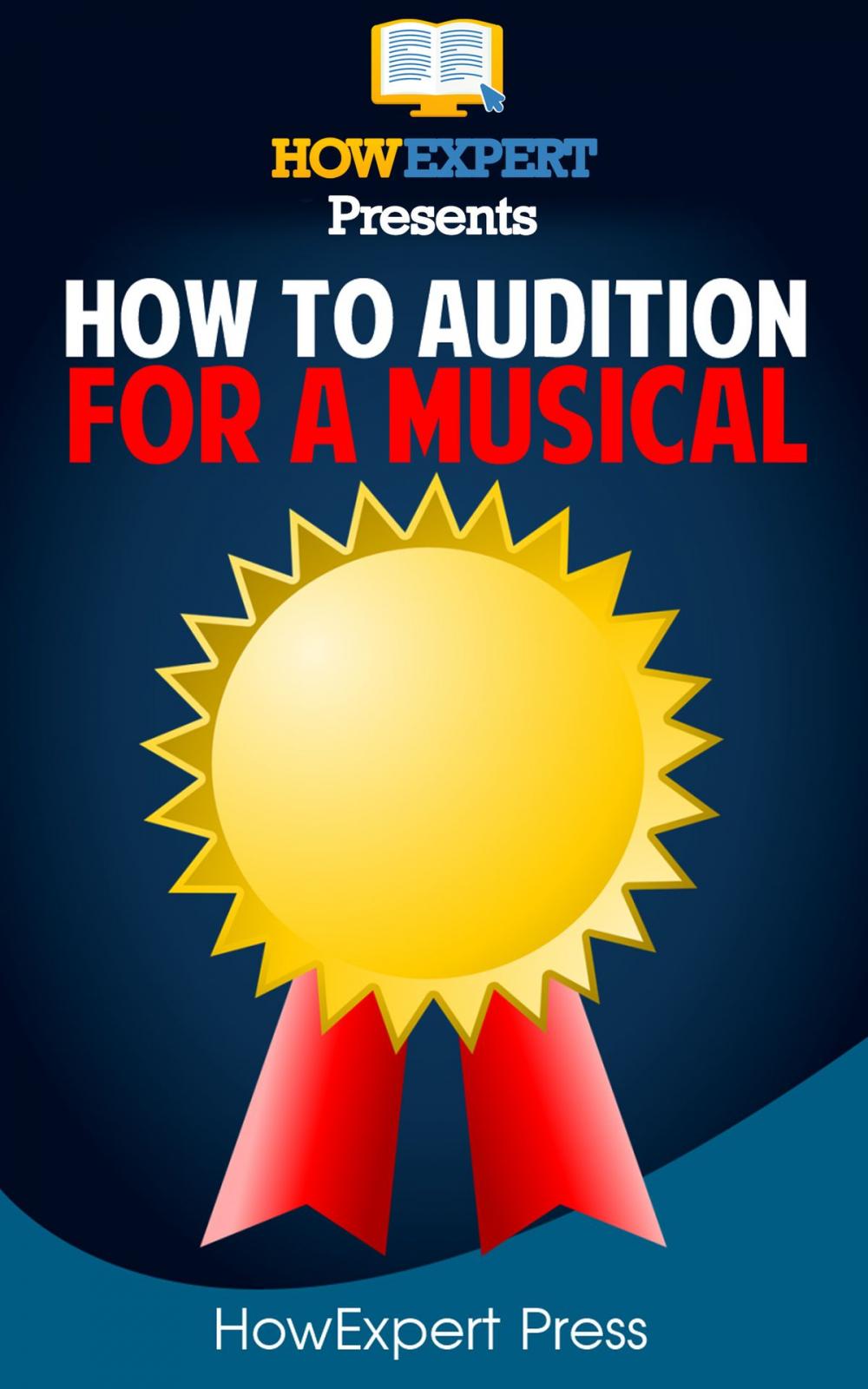 Big bigCover of How To Audition For Musical