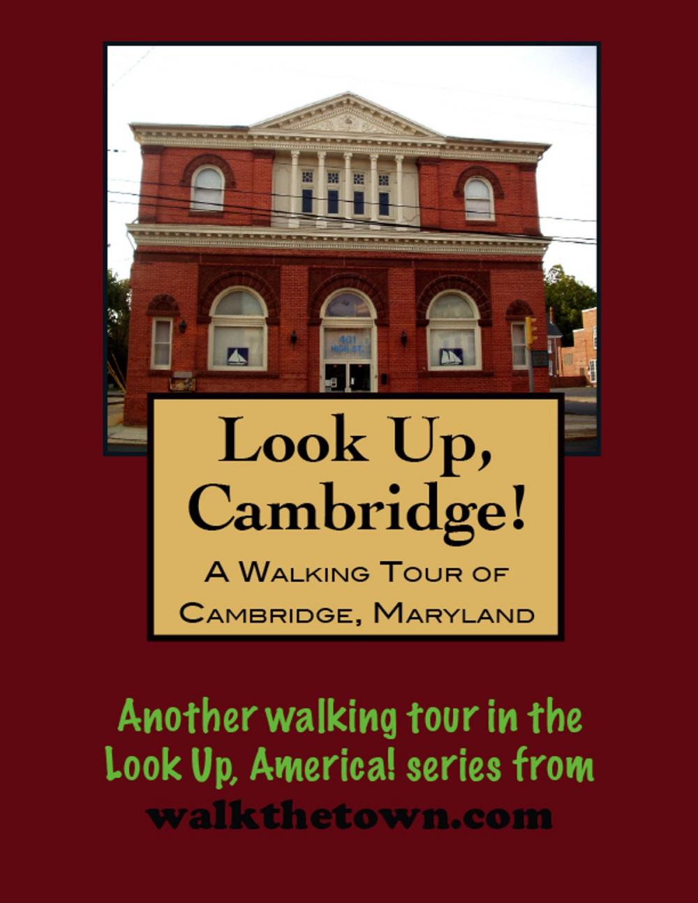 Big bigCover of A Walking Tour of Cambridge, Maryland