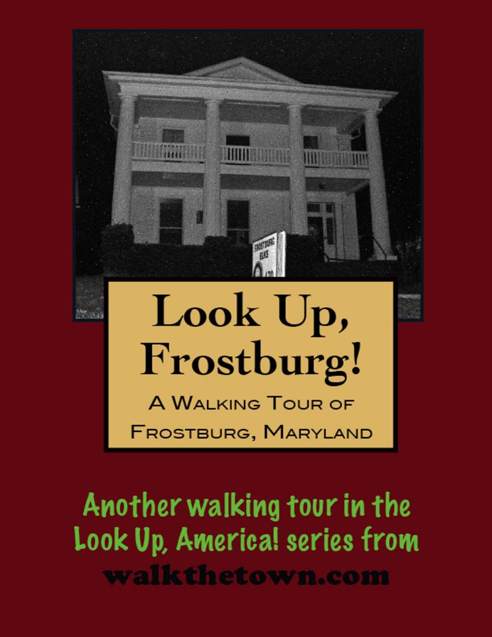 Big bigCover of A Walking Tour of Frostburg, Maryland