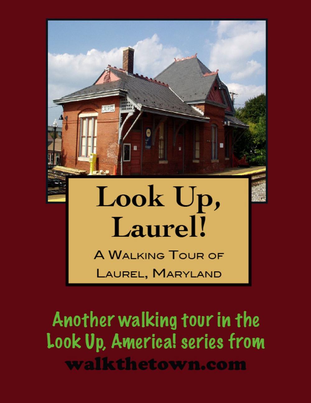 Big bigCover of A Walking Tour of Laurel, Maryland