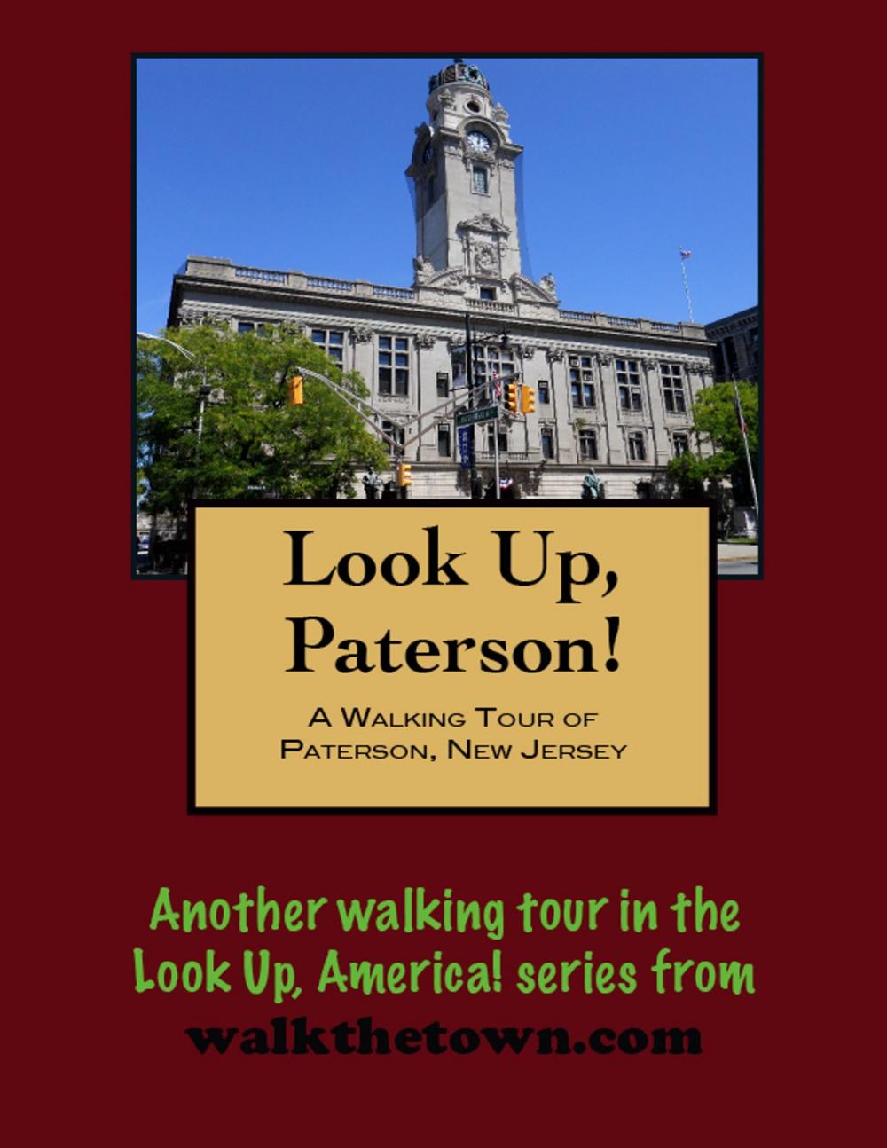 Big bigCover of A Walking Tour of Paterson, New Jersey