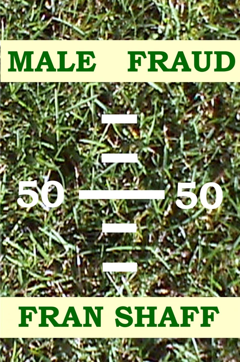Big bigCover of Male Fraud