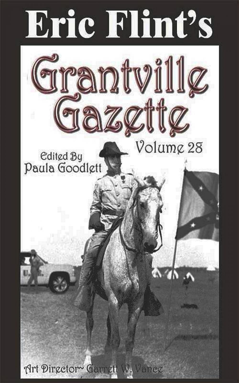 Big bigCover of Eric Flint's Grantville Gazette Volume 28
